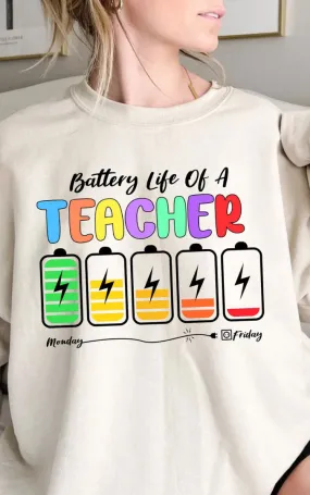 Battery Of A Life Teacher Edition CREWNECK | 8 colours